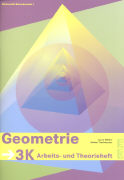 Sauerländer: Geometrie - Mathematik Sekundarstufe I, Band 3K, Arbeits- und Theorieheft