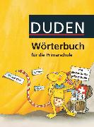Duden Wörterbuch, Schweiz, Wörterbuch
